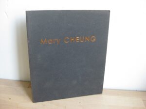Mary Pandora Cheung - Catalogue d'exposition, 2003