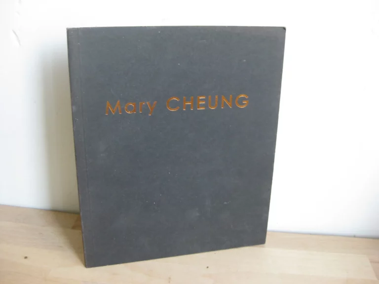 Mary Pandora Cheung - Catalogue d'exposition, 2003