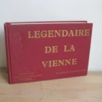 R. Mineau & L. Racinoux - Légendaire de la Vienne