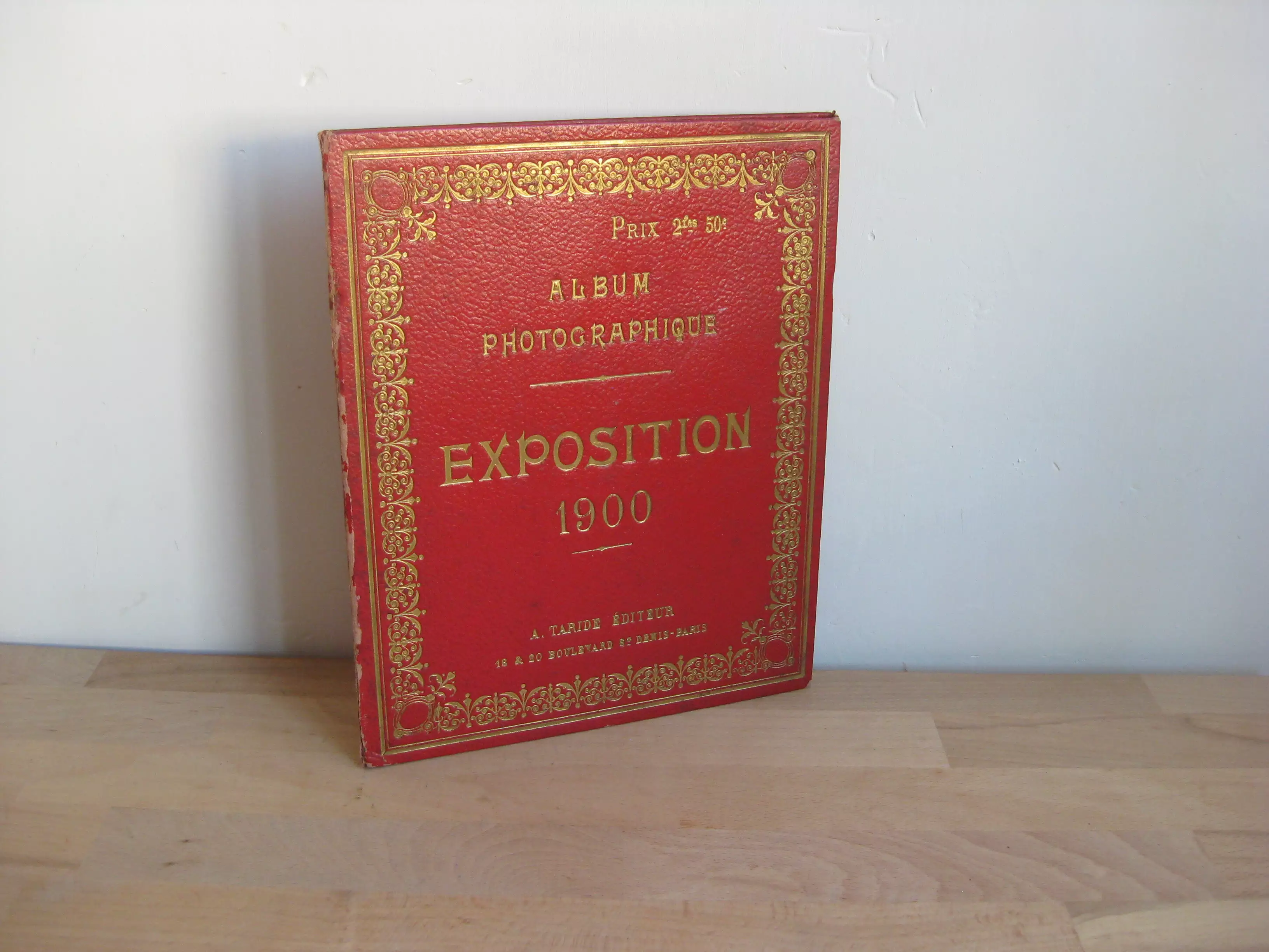 Album Photographique - Exposition 1900. Album Photographique - Exposition 1900.