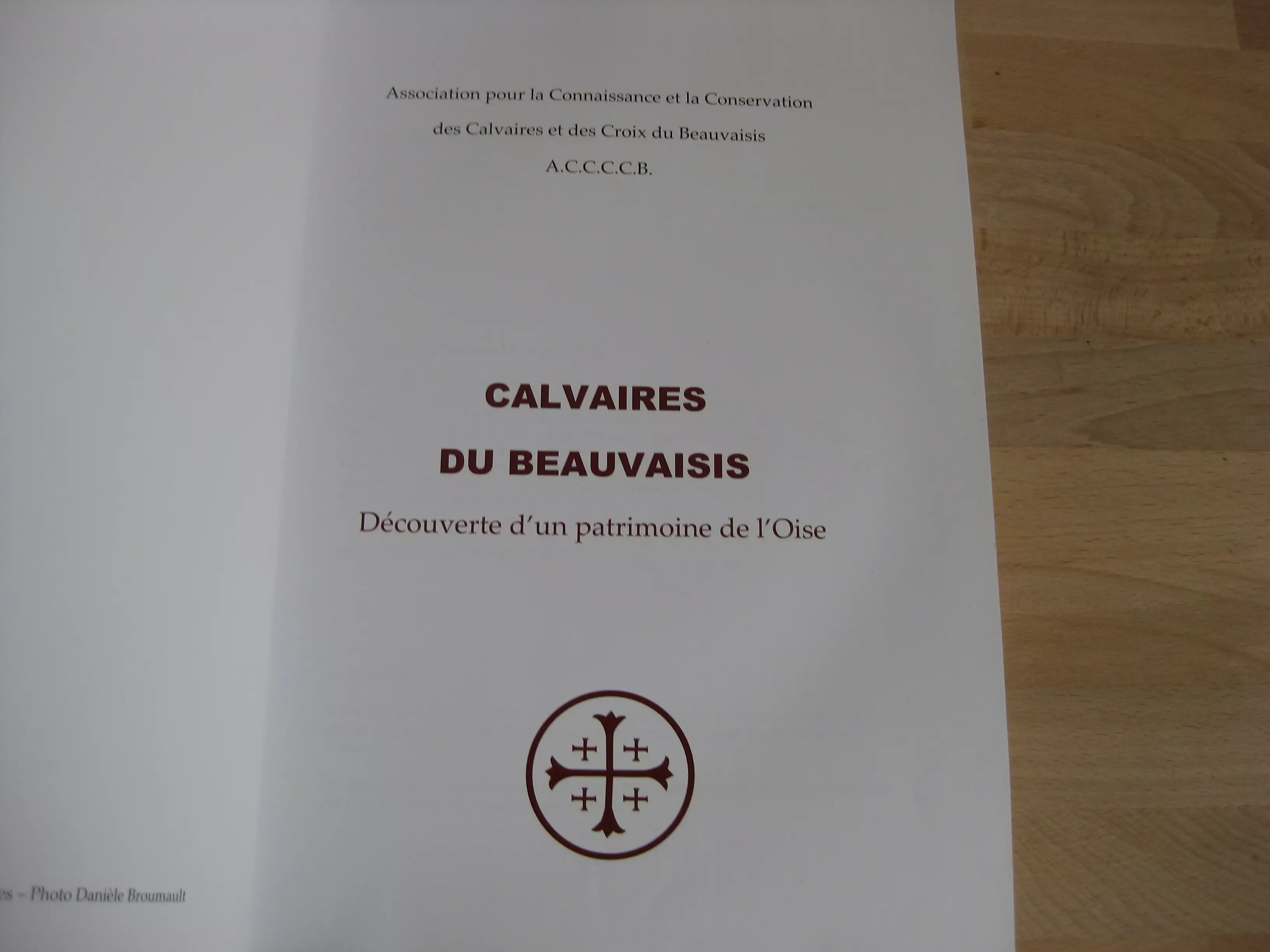 Calvaires du Beauvaisis. Découverte d’un patrimoine de l’Oise