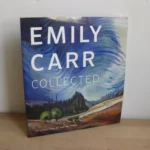 Emily Carr. Collected