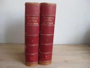 Le livre de la ferme et des maisons de campagne, 2 tomes, complet