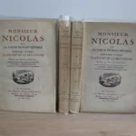 Monsieur Nicolas ou Le cœur humain dévoilé. Mémoires intimes