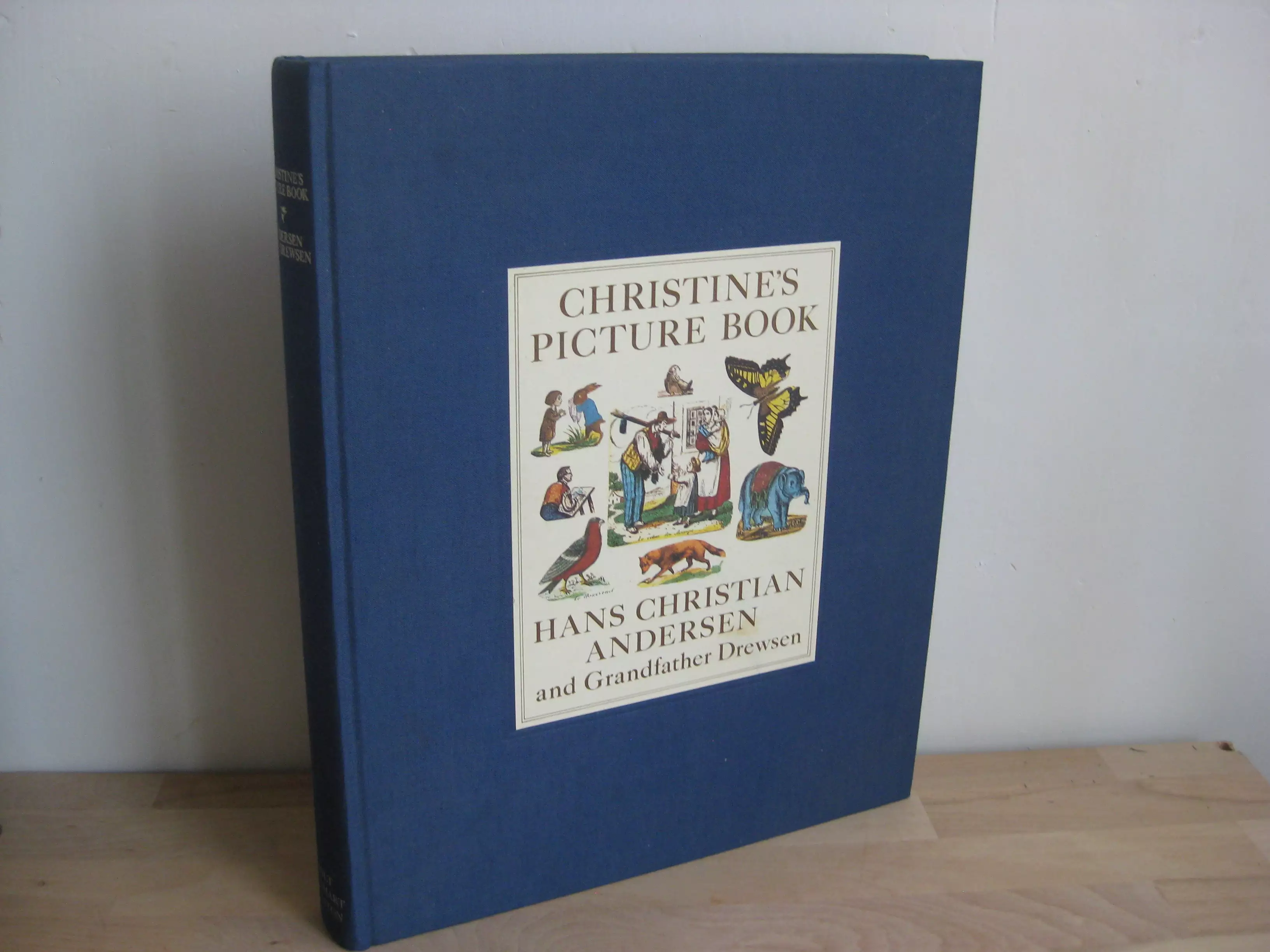 Christine's picture book. Hans Christian Andersen and Grandfather Drewsen Christine's picture book. Hans Christian Andersen and Grandfather Drewsen