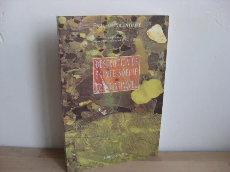 Description de Sainte-Sophie de Constantinople