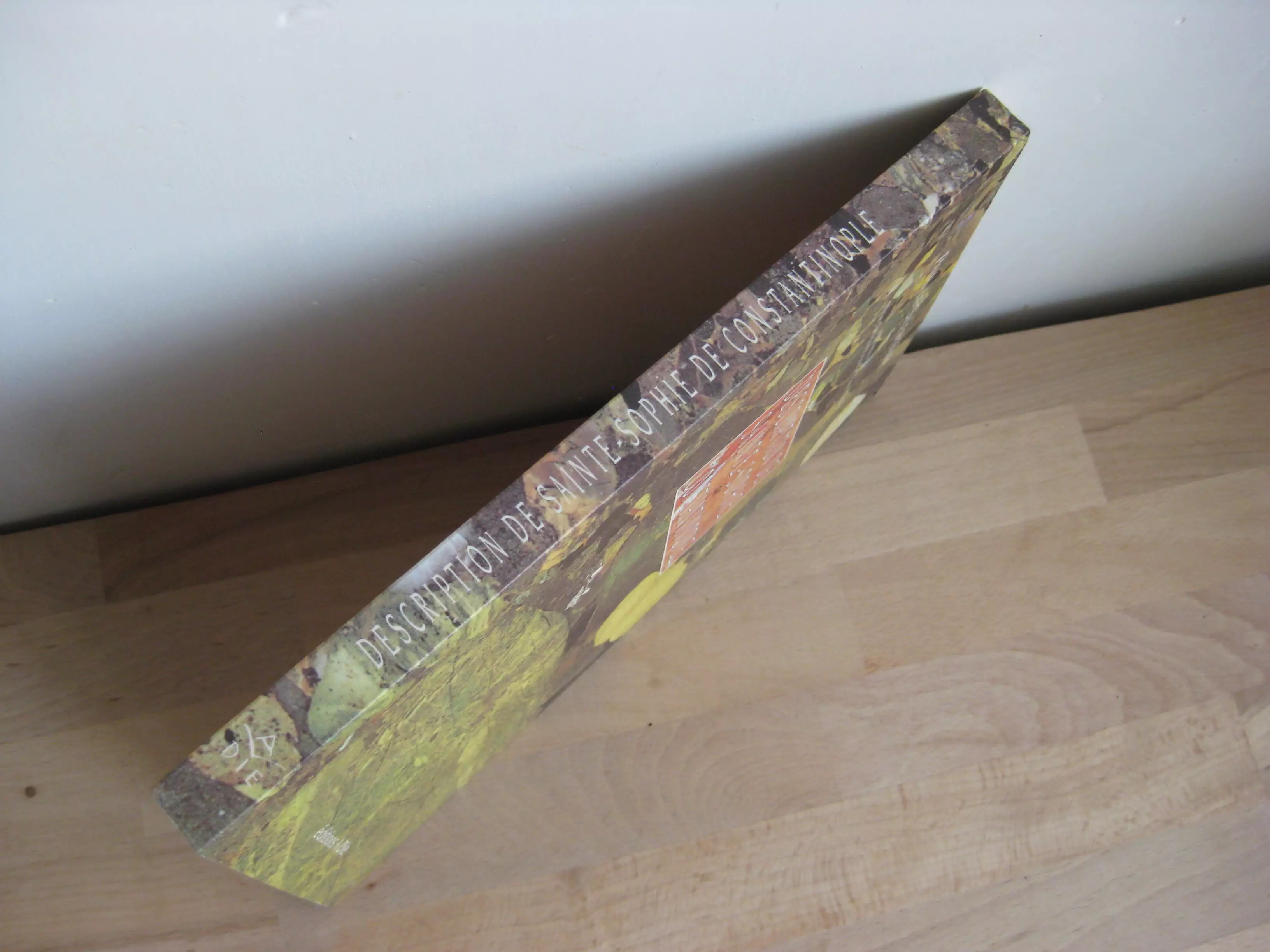 Description de Sainte-Sophie de Constantinople Description de Sainte-Sophie de Constantinople