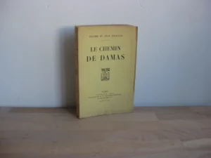 Le chemin de Damas, Jérôme et Jean Tharaud