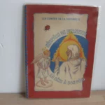 Les contes de la coccinelle. Histoire de Pernette, la bête à bon Dieu