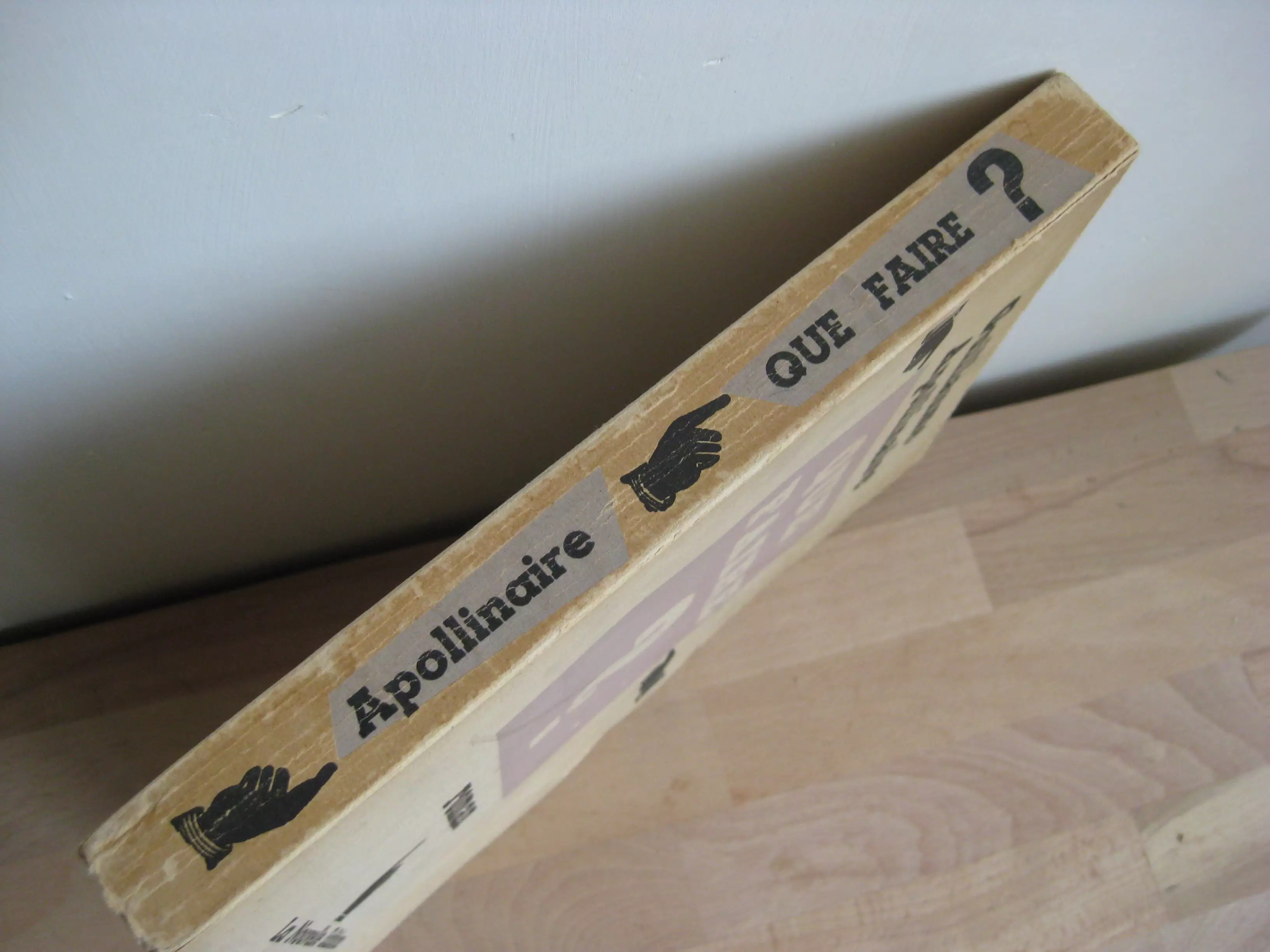 Que faire ? Apollinaire Que faire ? Apollinaire