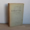 Berryer. Sa vie et ses œuvres, 1790-1868