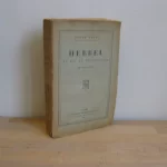 Hebbel, sa vie et ses œuvres de 1813 à 1845 Hebbel, sa vie et ses œuvres de 1813 à 1845