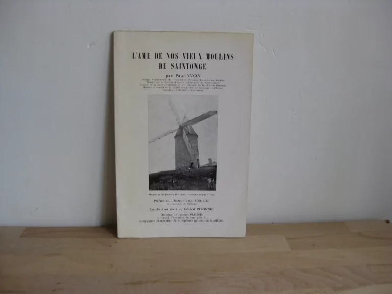 L'âme de nos vieux moulins de Saintonge, Paul Yvon