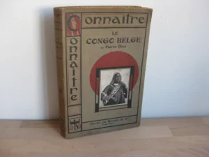 Le Congo belge. Collection Connaître, Pierre Daye