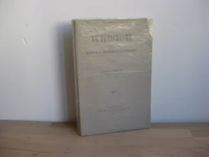 Le fétichisme. Restif de la Bretonne fut-il fétichiste ?