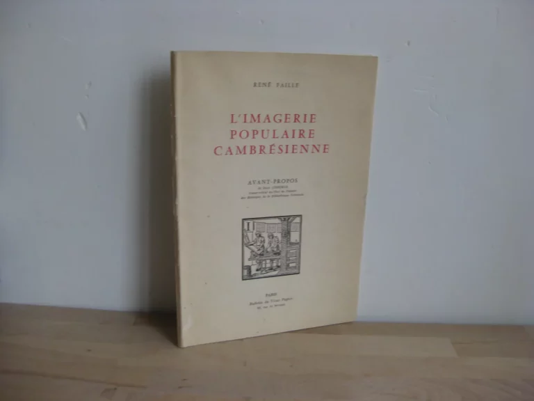 L’imagerie populaire cambrésienne, René Faille