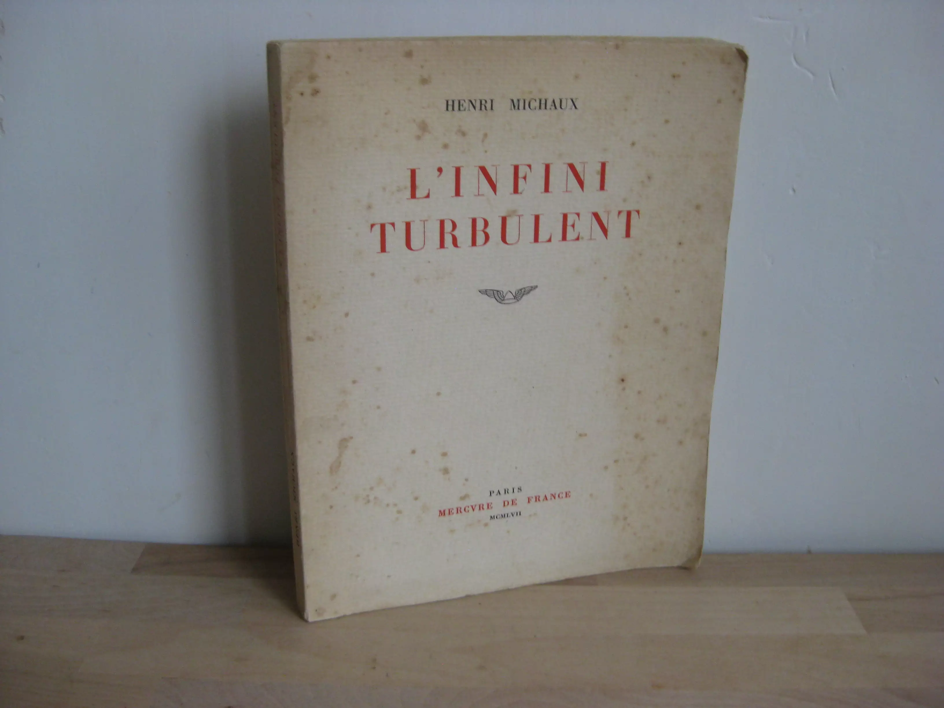 L’infini turbulent, Henri Michaux