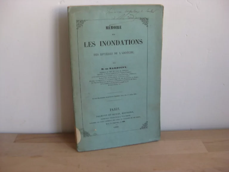 Mémoire sur les inondations de l’Ardèche, M. de Mardigny (Paul)