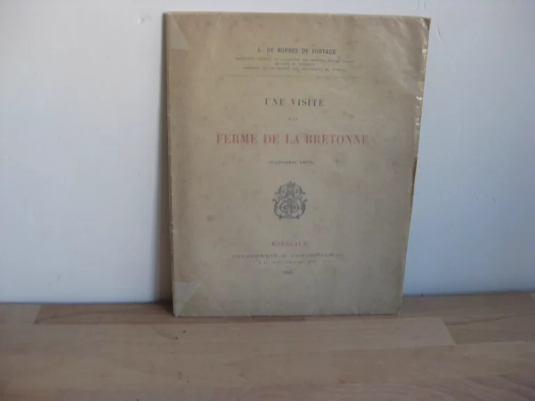 Une visite à la ferme de La Bretonne (septembre 1879)