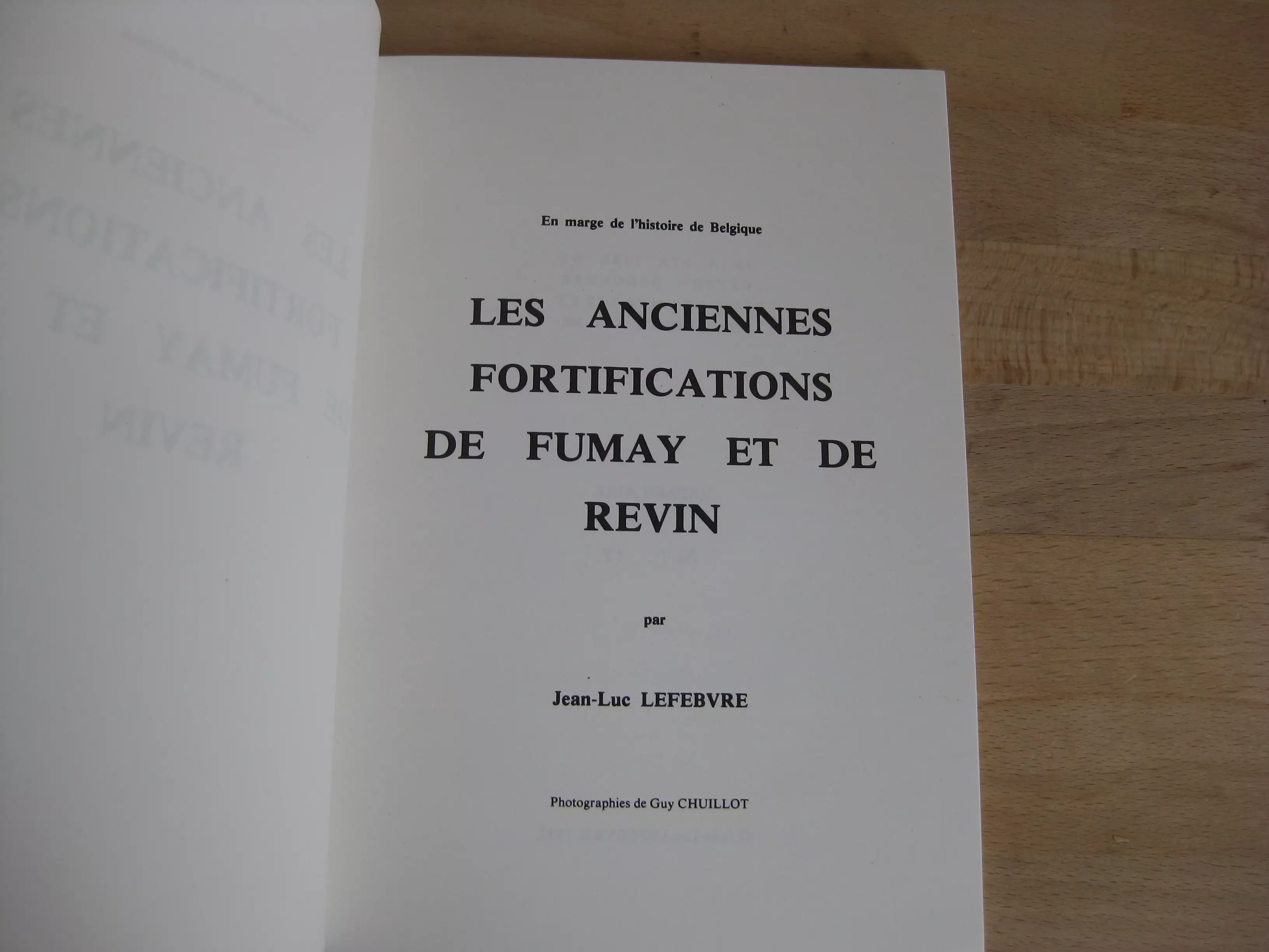 Les anciennes fortifications de Fumay et de Revin