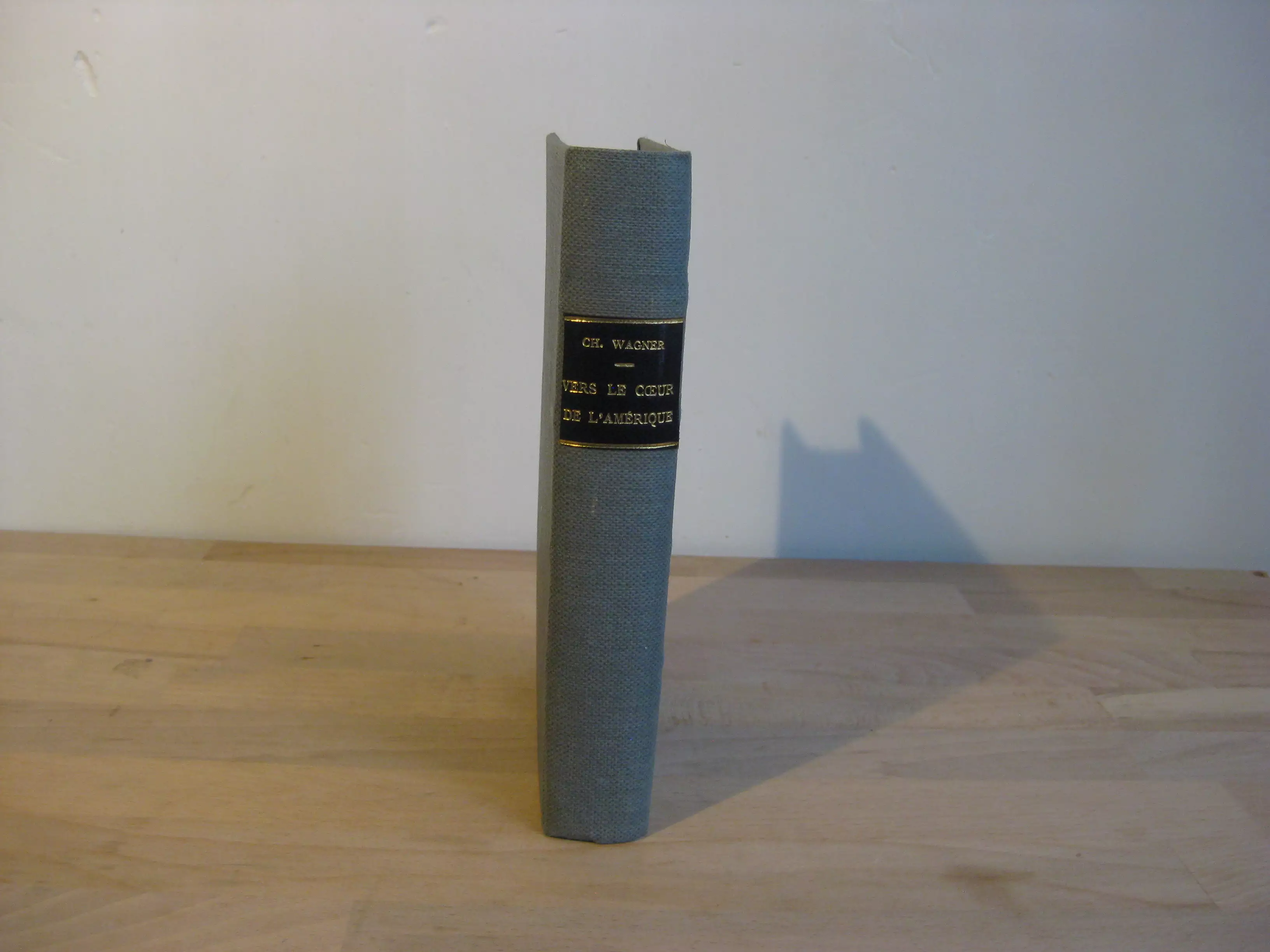Vers le coeur de l'Amérique - Charles Wagner