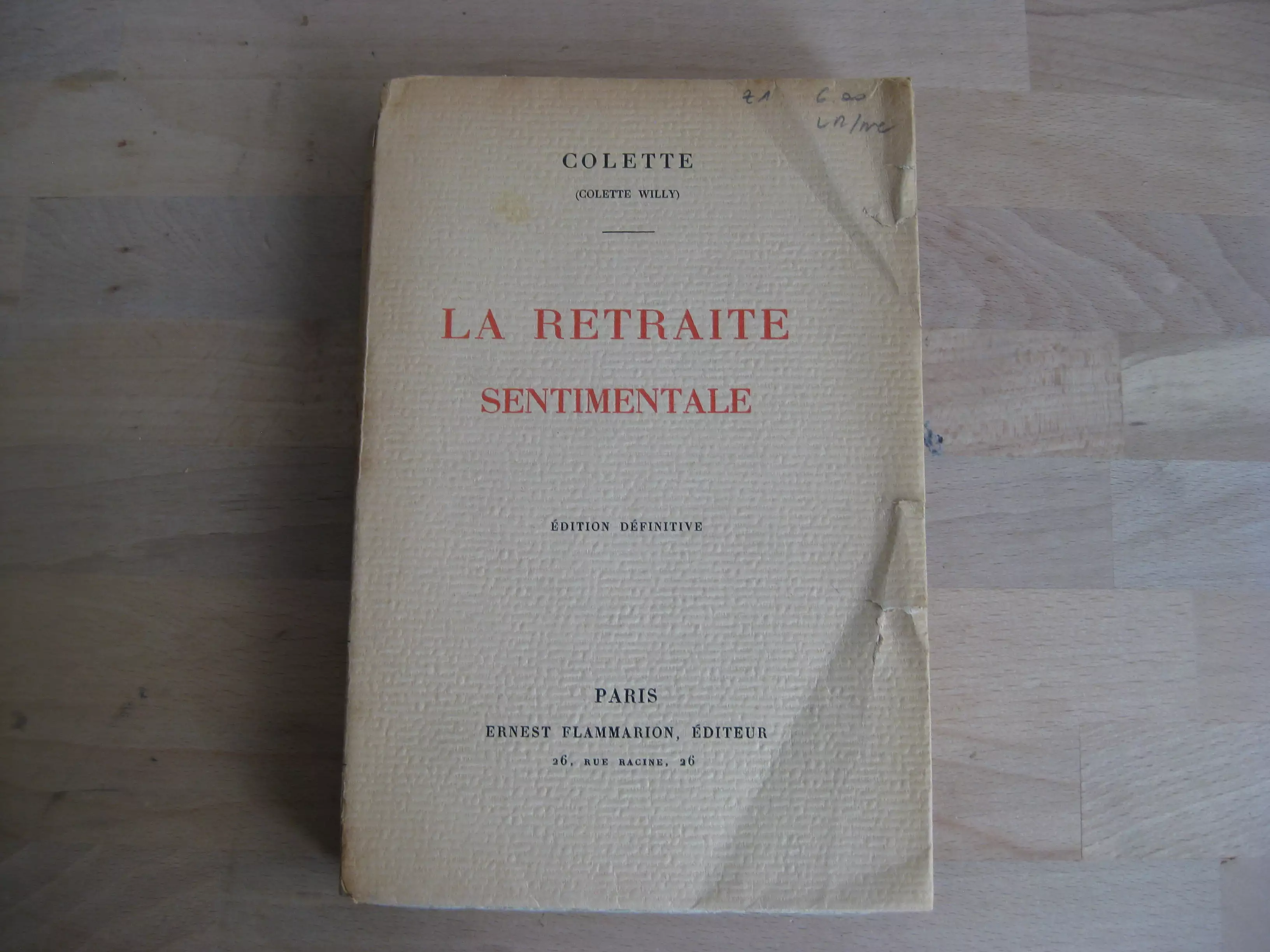 La retraite sentimentale. Edition définitive
