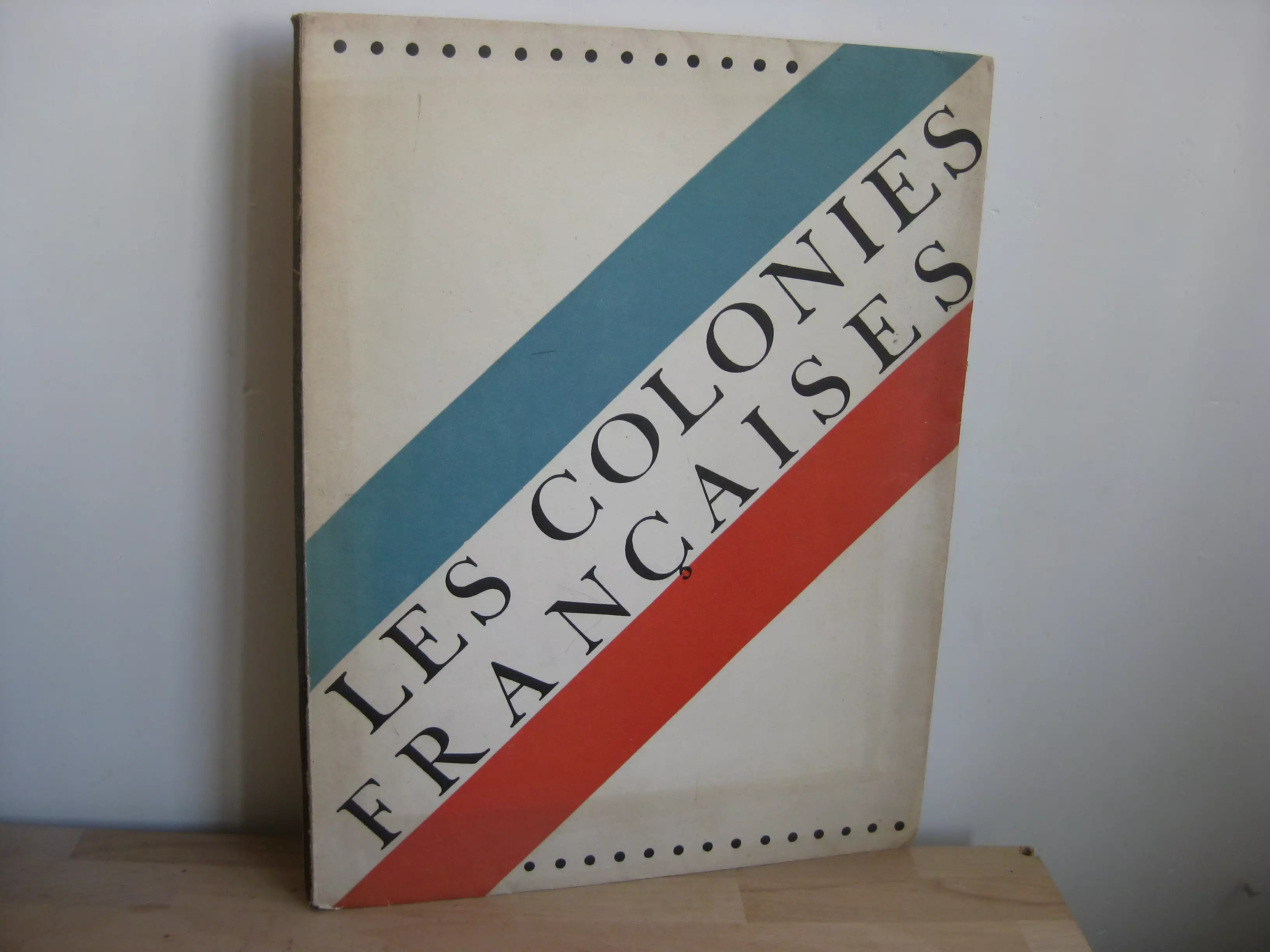 Les colonies françaises