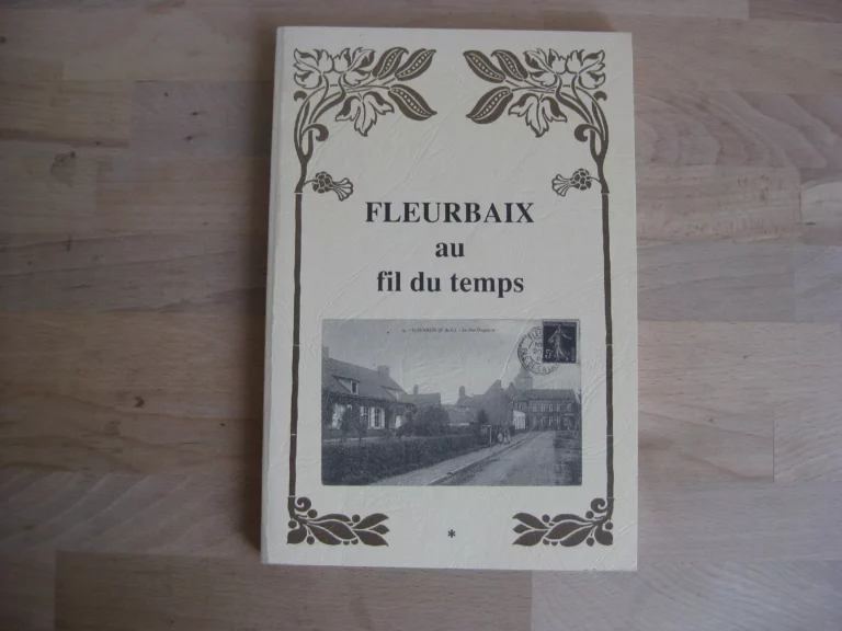Fleurbaix au fil du temps - Sans nom d'auteur