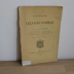 Histoire du calvaire d'Arras, Abbé Henri Debout