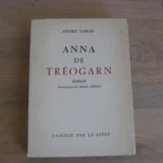Anna de Tréogarn - André Lebois Anna de Tréogarn - André Lebois