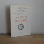 Cévennes et Gévaudan. Actes du XLVIè Congrès organisé à Mende et Florac les 16 et 17 juin 1973