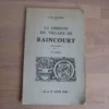 La défense du village de Raincourt (Haute-Saône) - 16 et 17 juin 1940 La défense du village de Raincourt (Haute-Saône) - 16 et 17 juin 1940