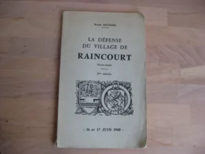 La défense du village de Raincourt (Haute-Saône) - 16 et 17 juin 1940