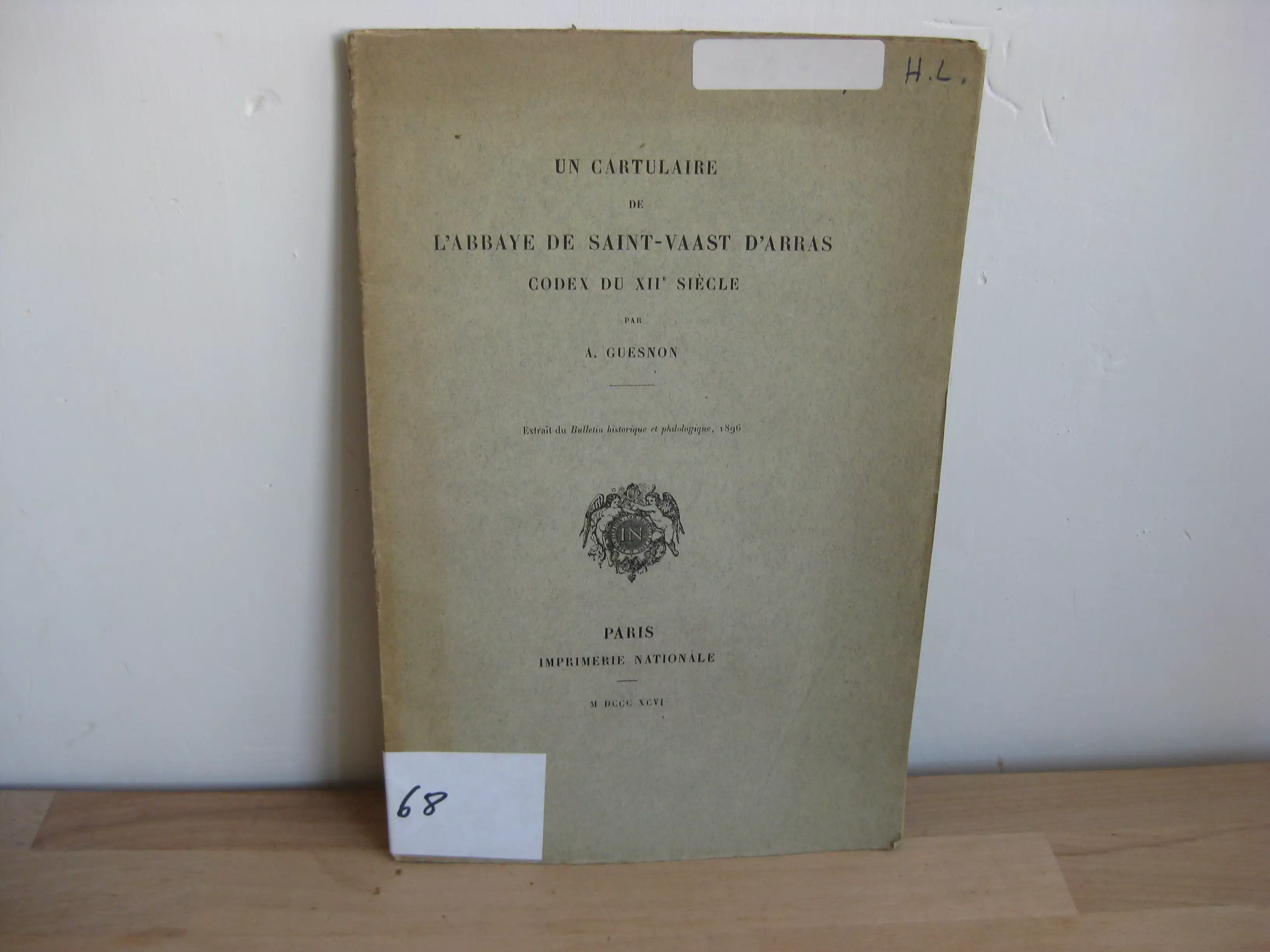 Un cartulaire de l’abbaye de Saint-Vaast d’Arras. Codex du XIIème siècle