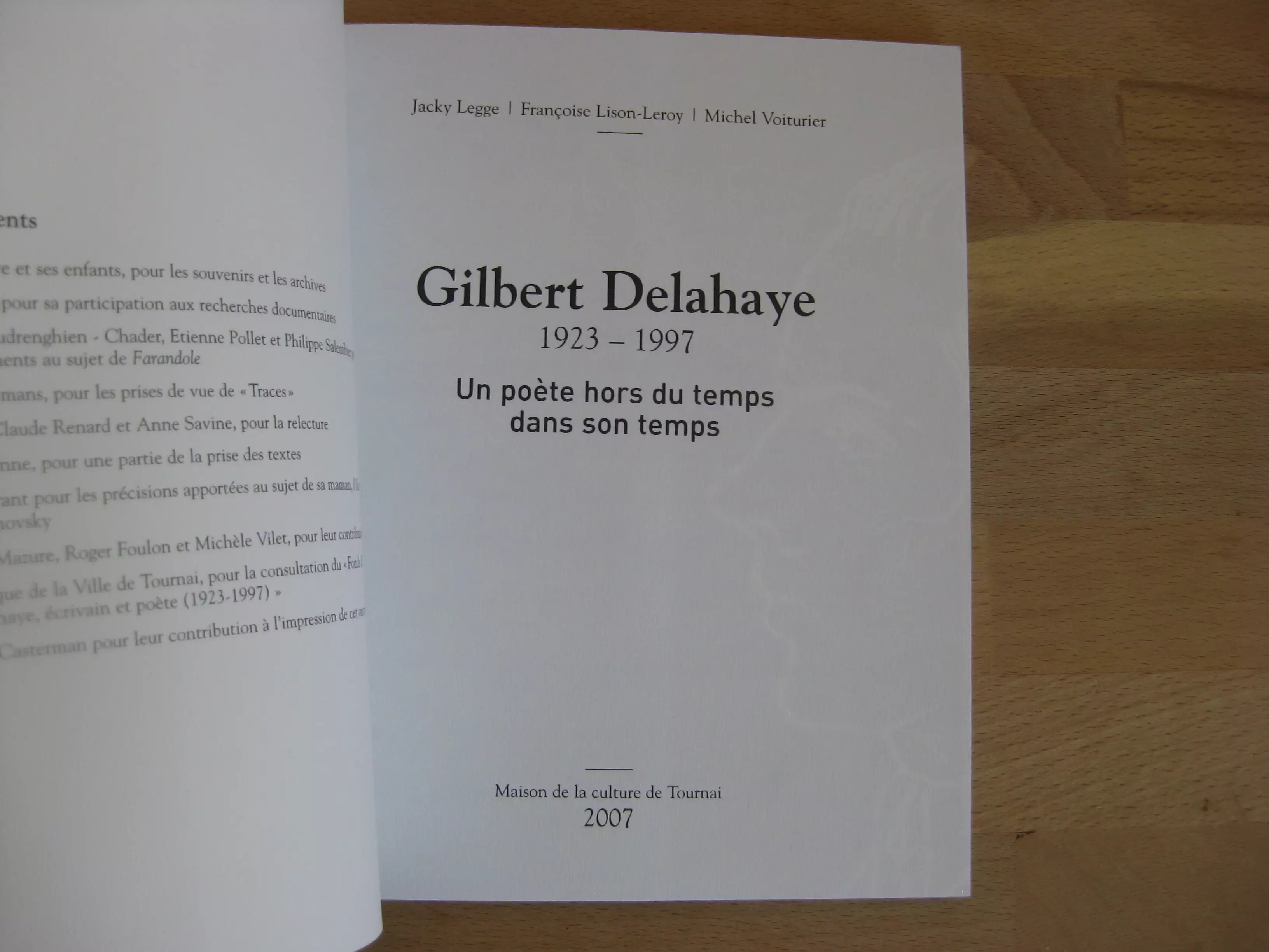 Gilbert Delahaye 1923-1997, un poète hors du temps dans son temps