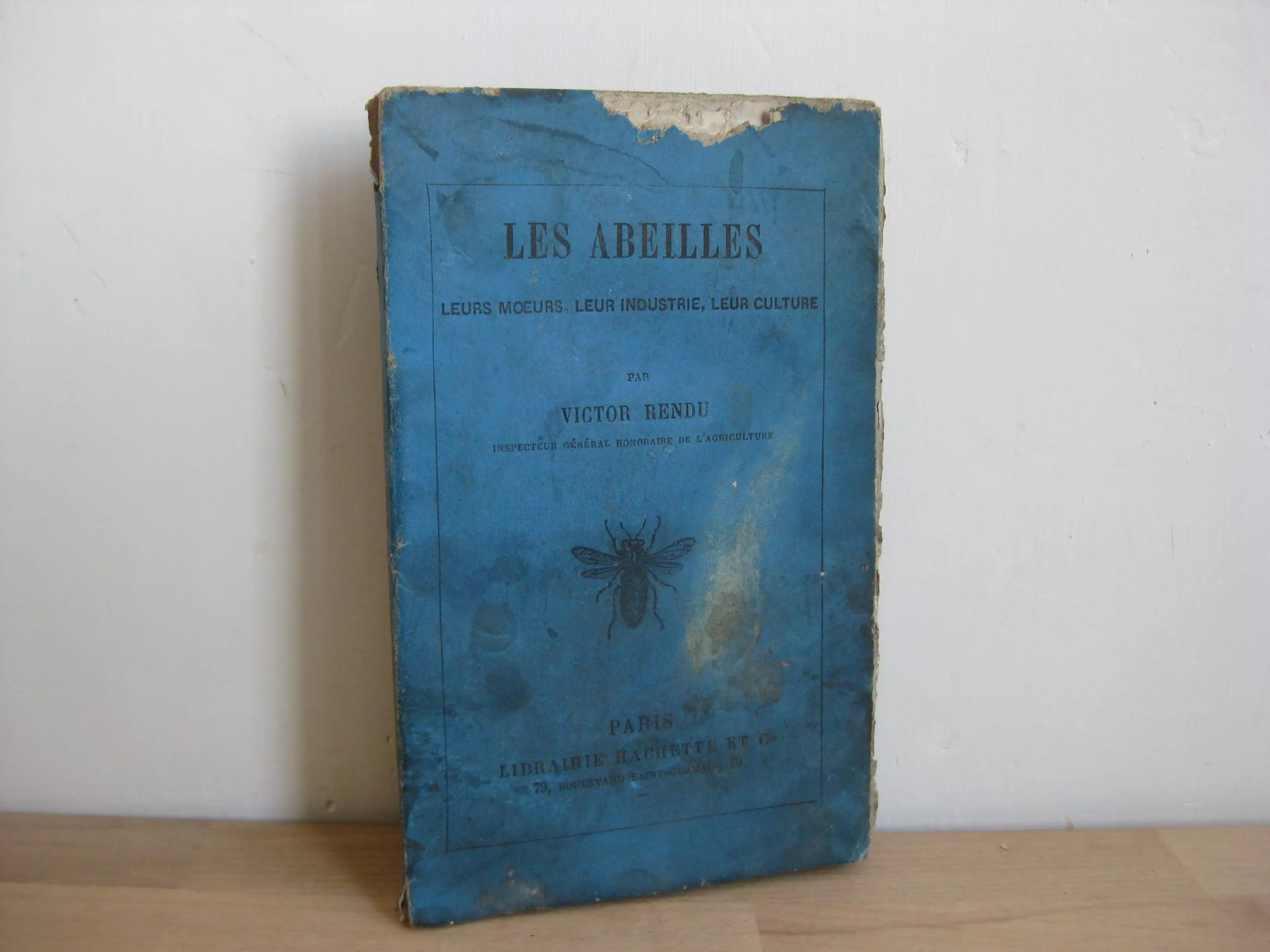 Les abeilles, leurs mœurs, leur industrie, leur culture, Victor Rendu Les abeilles, leurs mœurs, leur industrie, leur culture, Victor Rendu